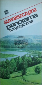 Suwalszczyzna. Panorama turystyczna