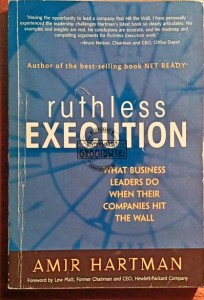 Ruthless execution