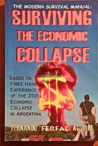 Surviving the economic