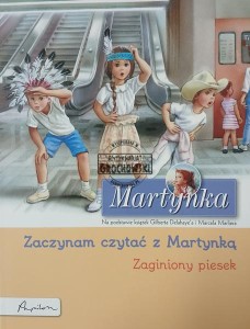 Martynka. Zaczynam czytać z Martynką. Zaginiony piesek