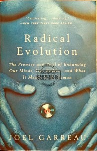 Radical Evolution