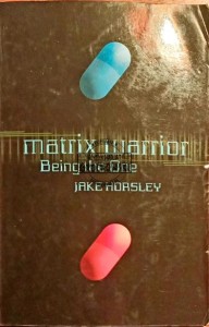 Matrix warrior
