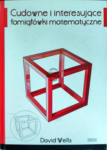 664537 Cudowne i interesujące łamigłówki matematyczne