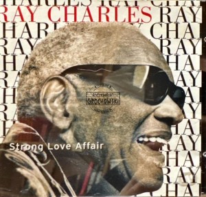 Ray Charles – Strong Love Affair CD