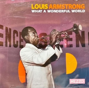 Louis Armstrong – What A Wonderful World CD
