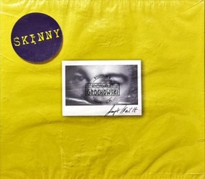 Skinny – Simple / Nail It CD