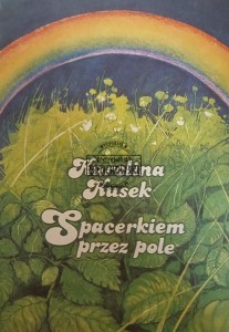 Spacerkiem przez pole
