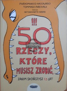 50 rzeczy, które musisz zrobić, zanim skończysz 13 lat