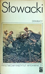 Dramaty. Słowacki
