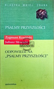Psalmy Przyszłośći, Odpowiedź na Psalmy Przyszłośći