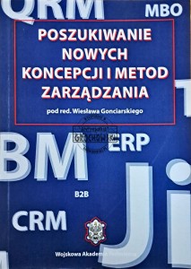 Poszukiwanie nowych koncepcji i metod zarządzania