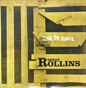 Sonny Rollins – Tour De Force LP