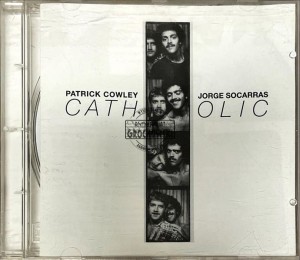 Patrick Cowley & Jorge Socarras – Catholic CD