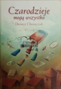 Czarodzieje mogą wszystko