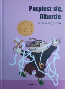 Pospiesz się, Albercie