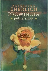 Prowincja pełna snów