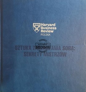 Sztuka zarządania sobą, Sekrety mistrzów