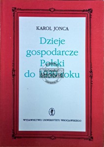Dzieje gospodarcze Polski do 1939 roku