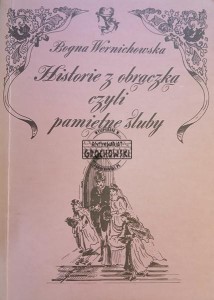 Historie z obrączką czyli pamiętne śluby