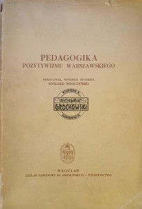 Pedagogika pozytywizmu warszawskiego