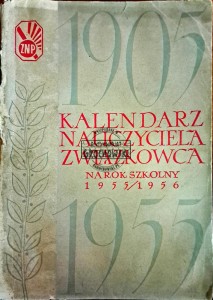 Kalendarz nauczyciela związkowca 1955/1956