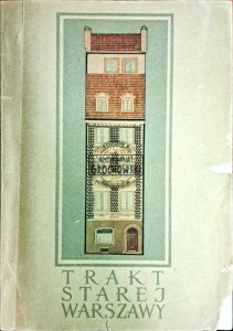 Trakt starej Warszawy