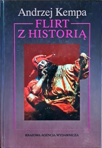 Flirt z historią