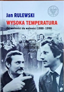 Wysoka temperatura. Od wolności do wolności 1980-1990