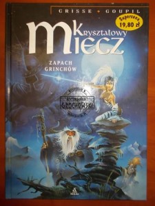 Kryształowy miecz: zapach Grinchów