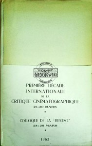 Première décade internationale de la critique cinématographique 21-30 mars. Colloque de la "Fipresci" 25-26 mars № 1