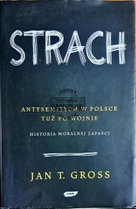 Strach. Antysemityzm w Polsce tuż po wojnie
