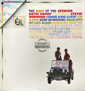 The Spencer Davis Group Featuring Stevie Winwood – The Best Of The Spencer Davis Group Featuring Stevie Winwood LP