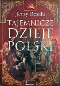 Tajemnicze dzieje Polski