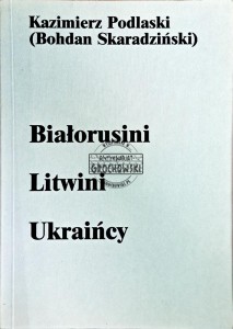 Białorusini Litwini Ukraińcy