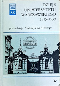 Dzieje Uniwersytetu Warszawskiego 1915-1939