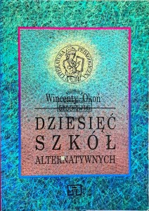 Dziesięć szkół alternatywnych