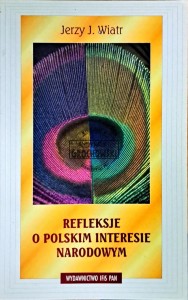 Refleksje o polskim interesie narodowym