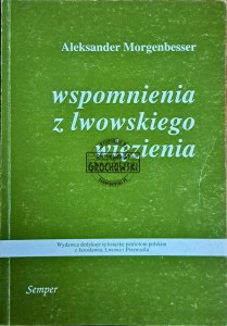 Wspomnienia z lwowskiego więzienia