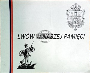 Lwów w naszej pamięci