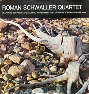 Roman Schwaller Quartet – Roman Schwaller Quartet LP