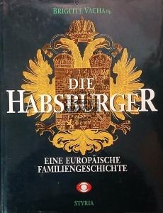 Die Habsburger / Habsburgowie