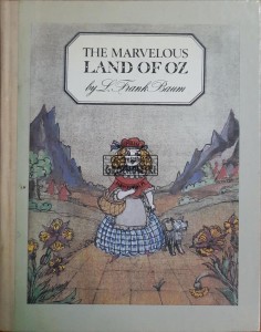 The Marvelous Land of Oz