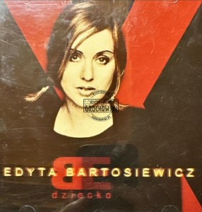 Edyta Bartosiewicz – Dziecko CD