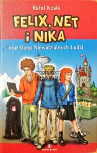 Felix, Net i Nika oraz Gang Niewidzialnych Ludzi