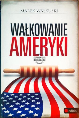 637859 Wałkowanie Ameryki