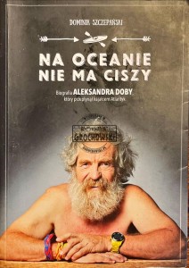 Na oceanie nie ma ciszy