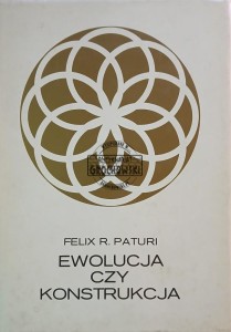 Ewolucja czy konstrukcja