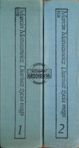 Diariusz życia mego, T.1-2