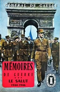 Mémoires de guerre (le Salut) 1944-1946