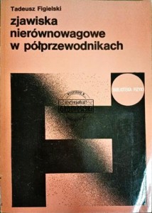 Zjawiska nierównowagowe w półprzewodnikach